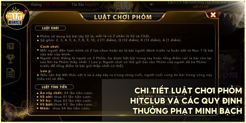 Bài Phỏm HITCLUB – Sảnh Đấu Trí Công Bằng Và Đẳng Cấp Thượng Lưu 2026 2 Bảng luật chơi và cách tính điểm bài Phỏm HitClub 2026
